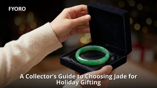 A Collector’s Guide to Choosing Jade for Holiday Gifting
